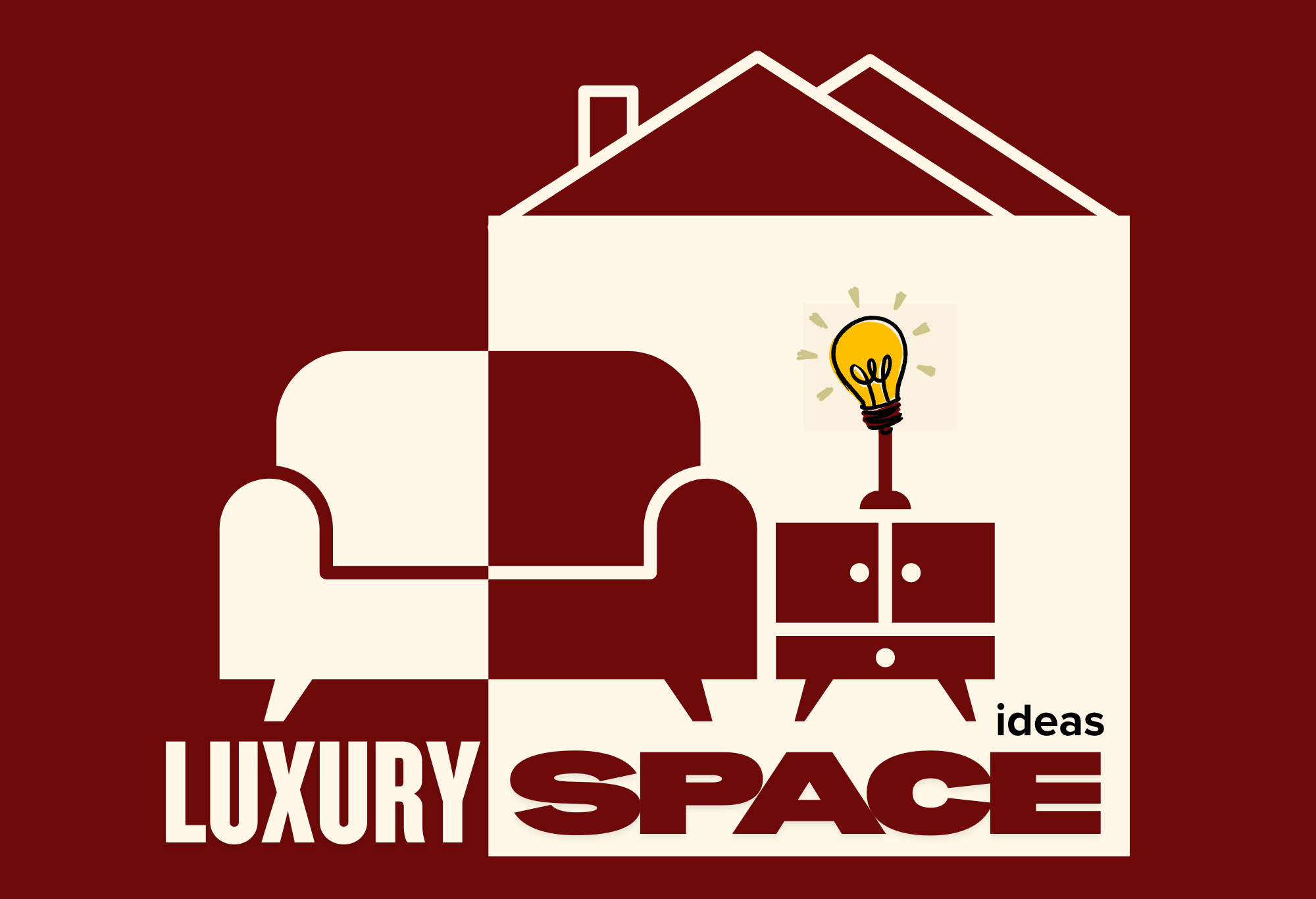Luxury Space Ideas